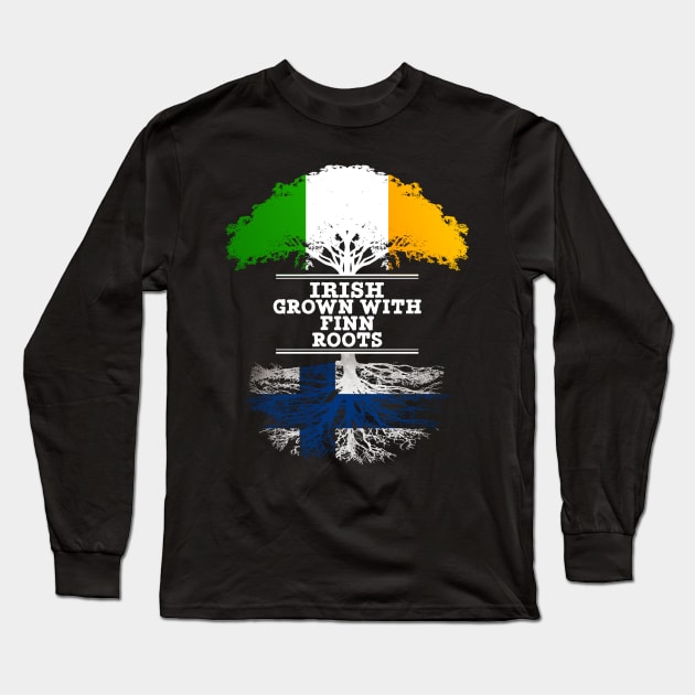 Irish Grown With Finn Roots - Gift for Finnish With Roots From Finland Long Sleeve T-Shirt by Country Flags